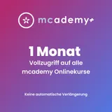 mcademy+ | 1 Monat | Vollzugriff auf alle Onlinekurse