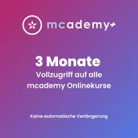 mcademy+ | 3 Monate | Vollzugriff auf alle Onlinekurse