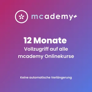 mcademy+ | 12 Monate | Vollzugriff auf alle Onlinekurse