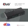 Club 3D CSV-1380 HDMI™ 4K@60Hz UHD Splitter 4 Ports