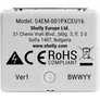 Shelly EM Mini Gen4 Unterputz Leistungsmesser max 8A 1 Kanal WLAN Matter Zigbee Bluetooth